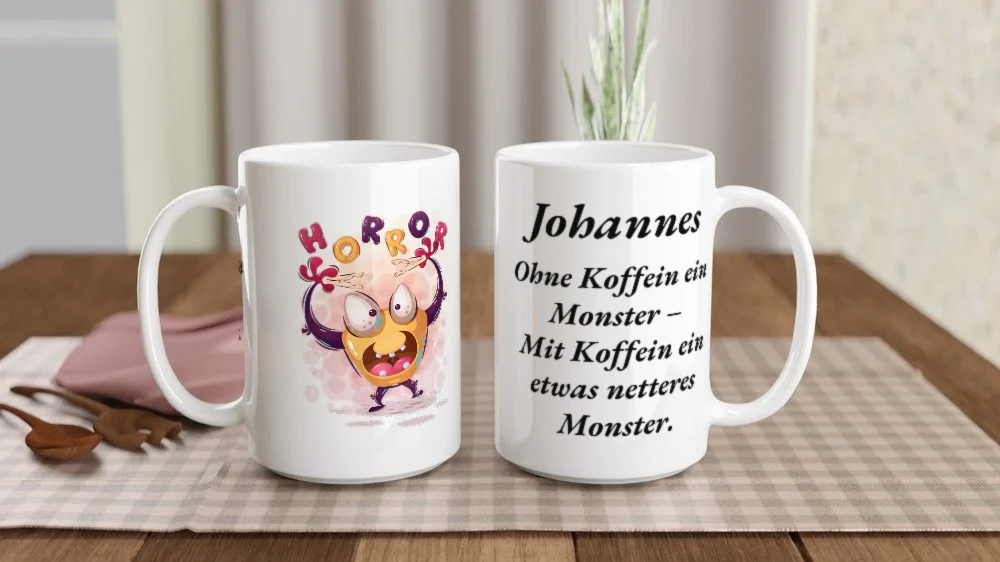 Tasse 15 oz (440 ml) „Horror – Ohne Koffein ein Monster (15 oz)“ mit Beispieltext